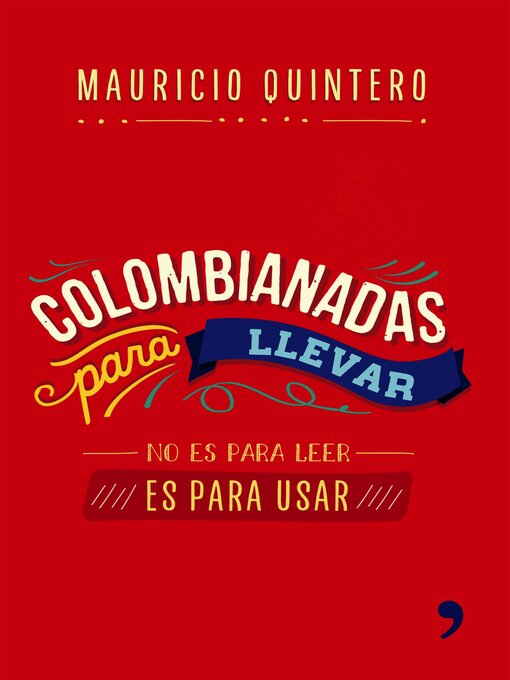 Title details for Colombianadas para llevar by Mauricio Quintero - Available